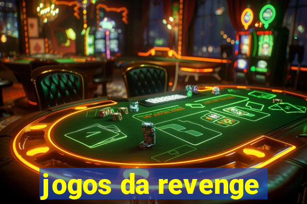 jogos da revenge