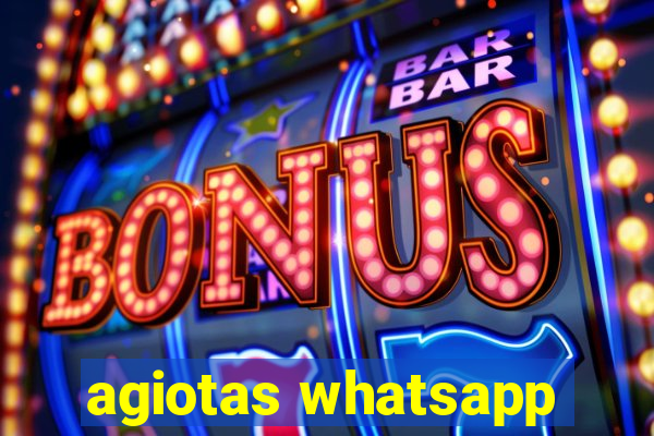 agiotas whatsapp