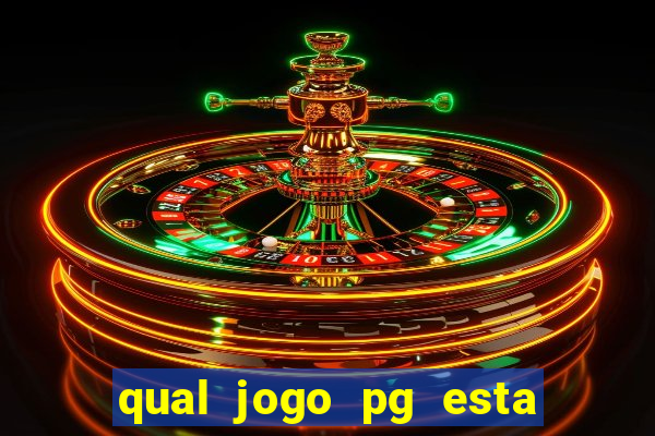 qual jogo pg esta pagando agora