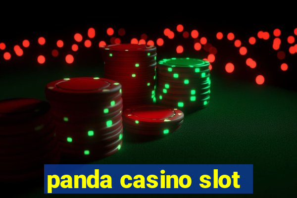 panda casino slot