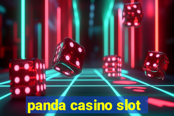 panda casino slot