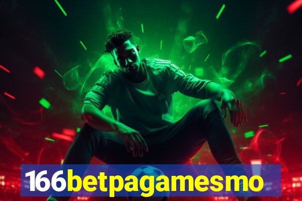 166betpagamesmo