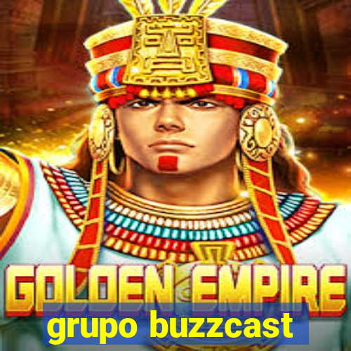 grupo buzzcast