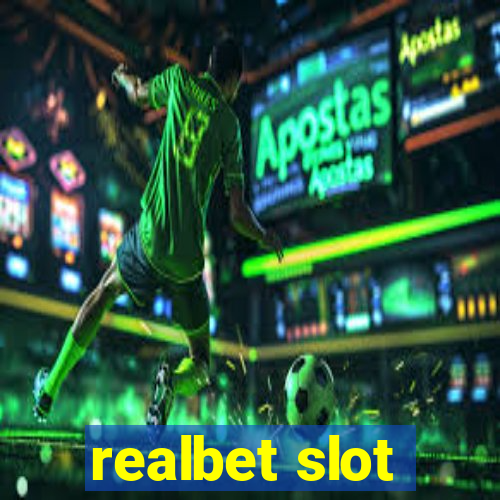 realbet slot