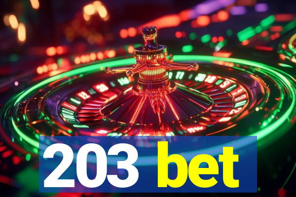 203 bet