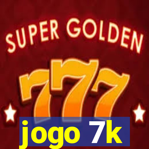 jogo 7k