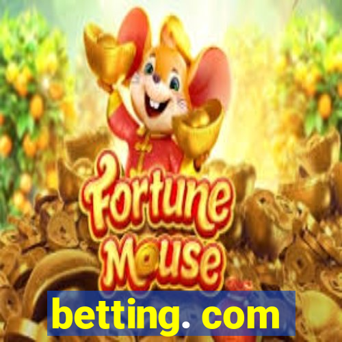 betting. com