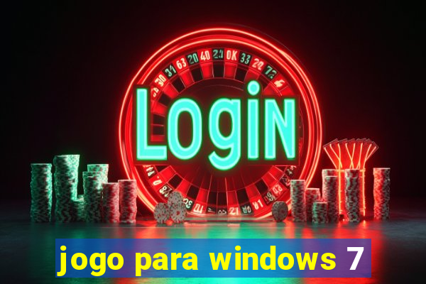 jogo para windows 7