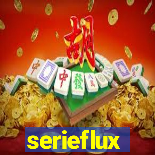 serieflux