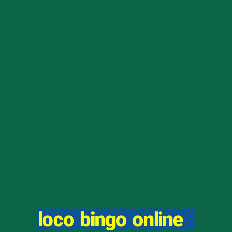 loco bingo online