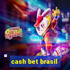 cash bet brasil