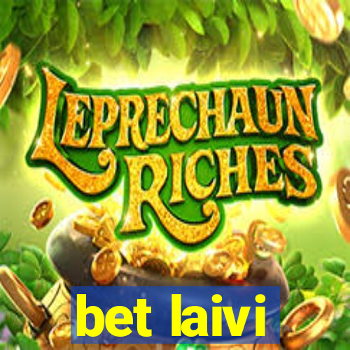 bet laivi