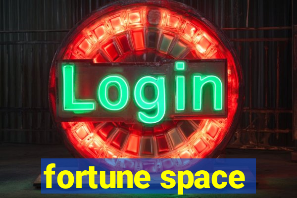 fortune space