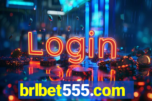 brlbet555.com