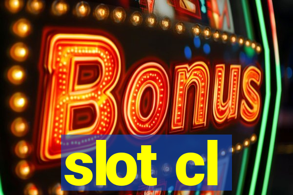 slot cl