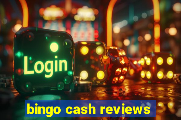 bingo cash reviews