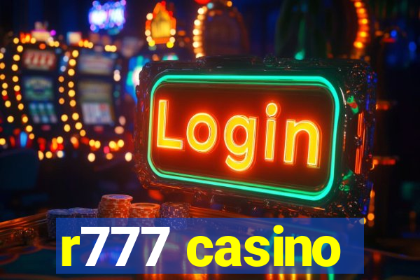 r777 casino