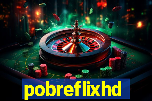 pobreflixhd