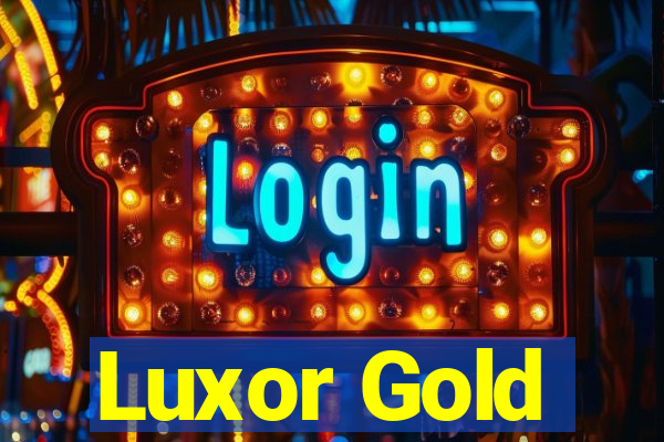 Luxor Gold