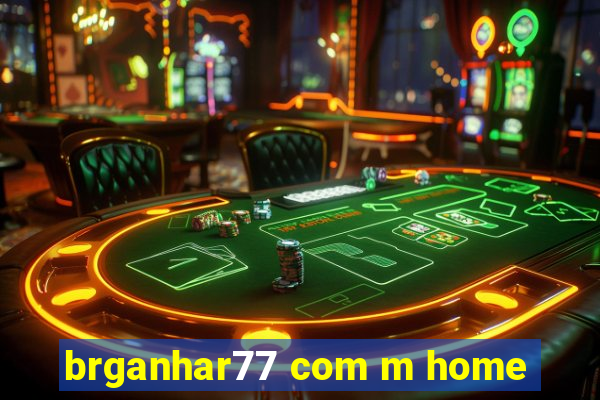 brganhar77 com m home