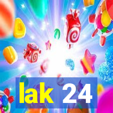 lak 24