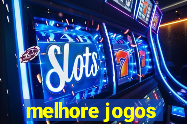 melhore jogos