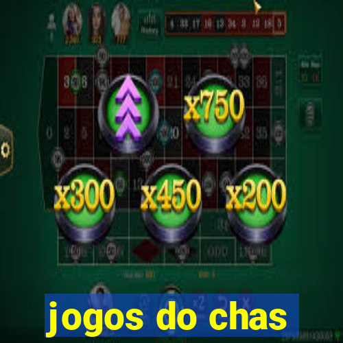 jogos do chas