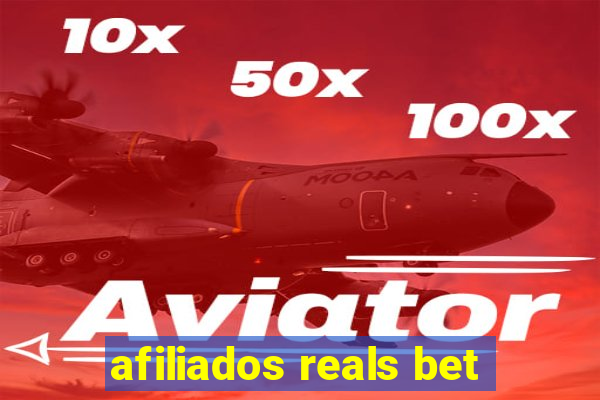 afiliados reals bet