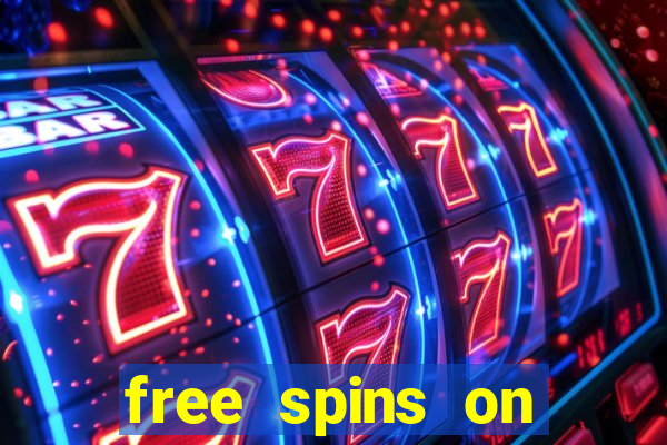 free spins on registration no deposit