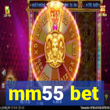 mm55 bet