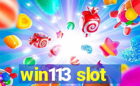 win113 slot