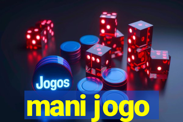 mani jogo