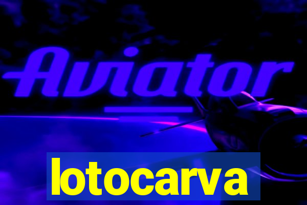 lotocarva