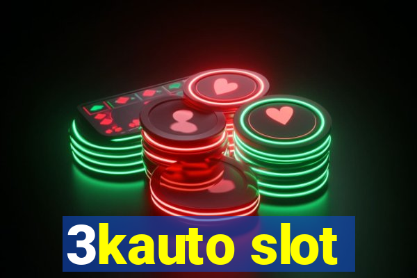 3kauto slot