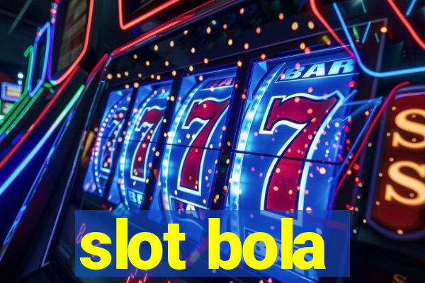 slot bola