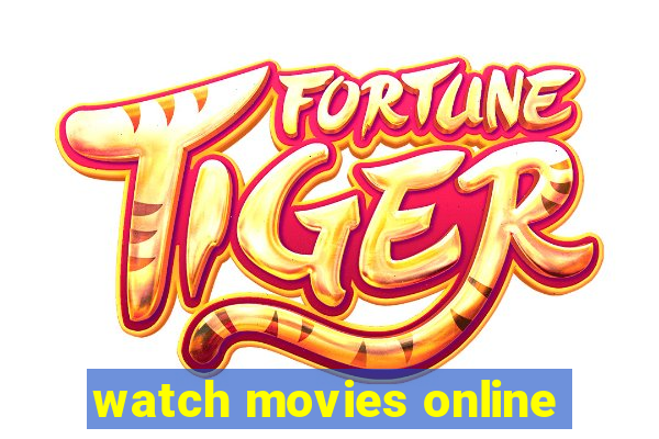 watch movies online