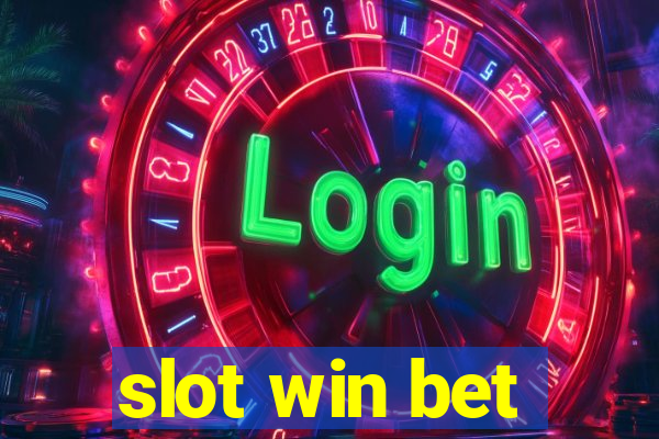 slot win bet