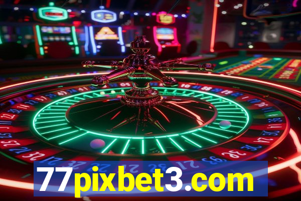 77pixbet3.com