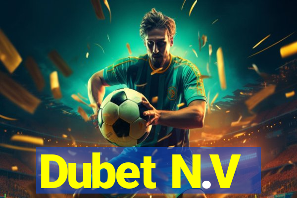 Dubet N.V