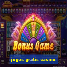 jogos grátis casino