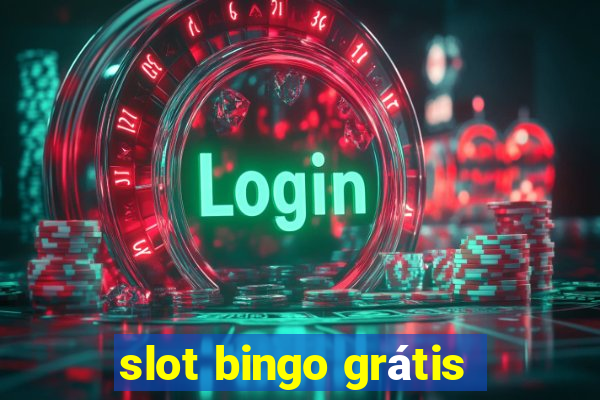 slot bingo grátis