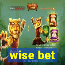 wise bet