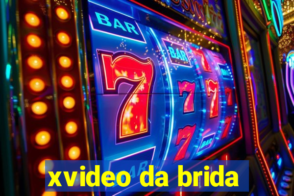 xvideo da brida