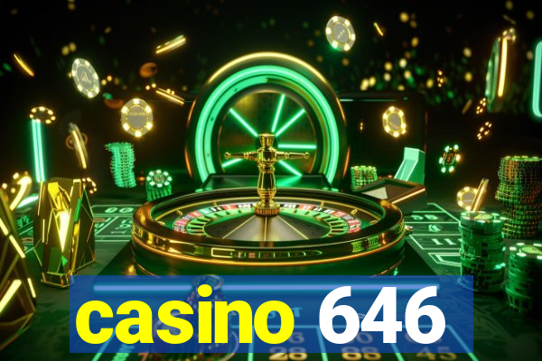 casino 646