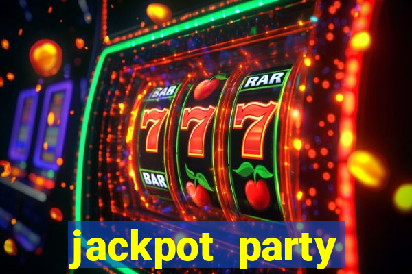 jackpot party casino game