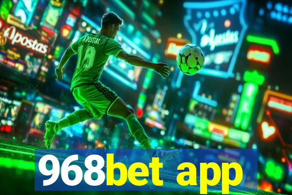 968bet app