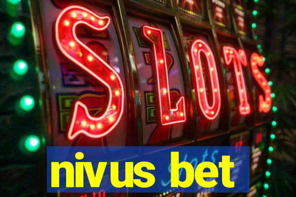 nivus bet