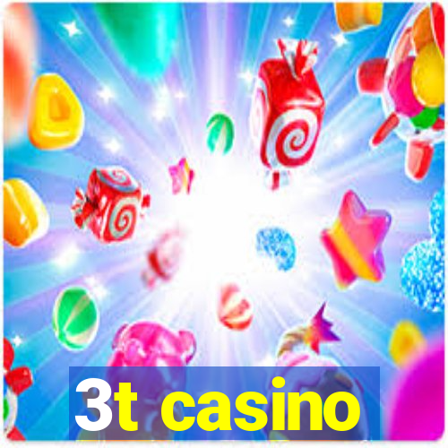 3t casino