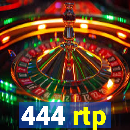 444 rtp