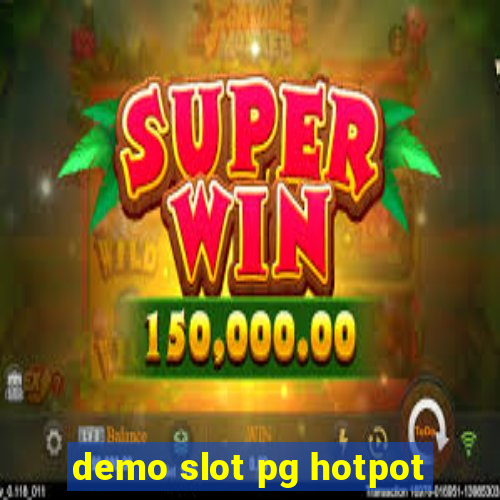 demo slot pg hotpot